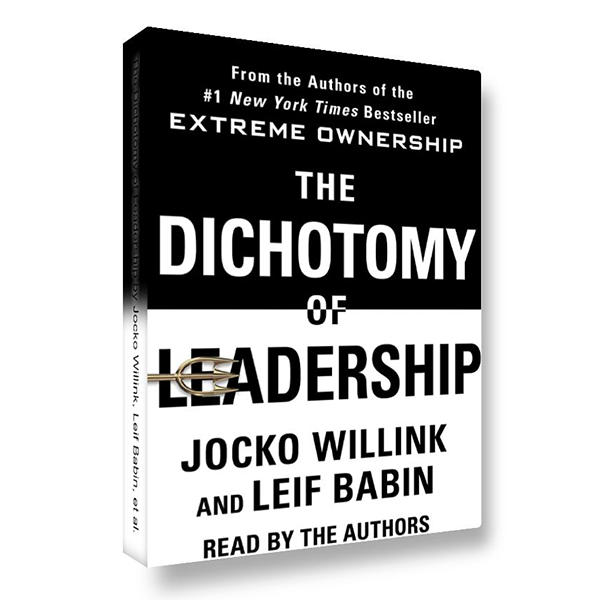 The Dichotomy of Leadership - book cover