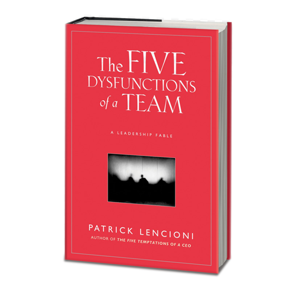 The Five Dysfunctions of a team - book cover